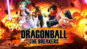 Drangonball The Breakers